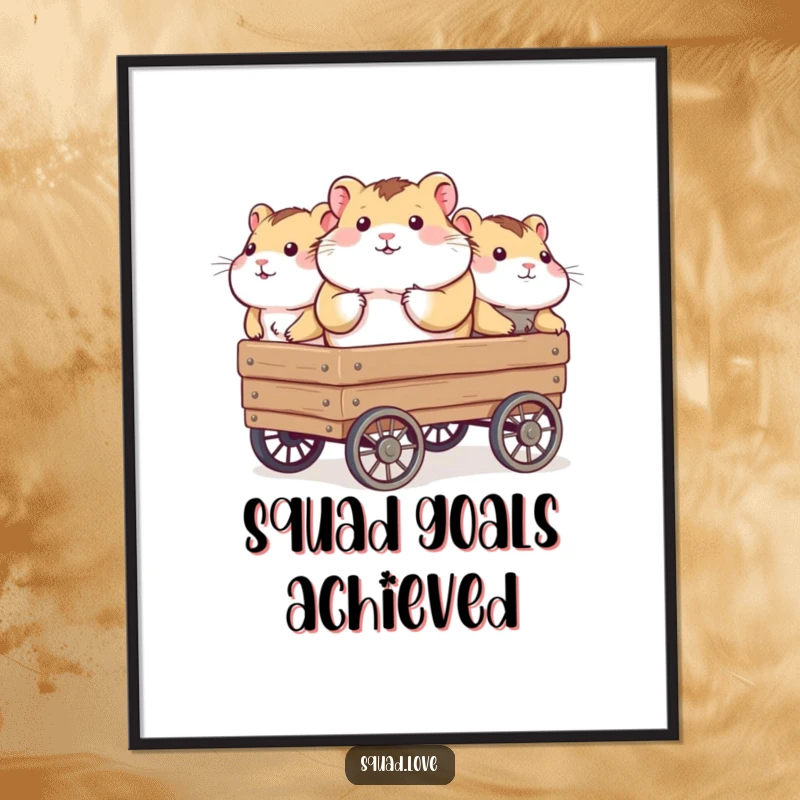 Funny poster print of a plump hamster being carried in a wagon by several smiling animal friends, signifying teamwork.