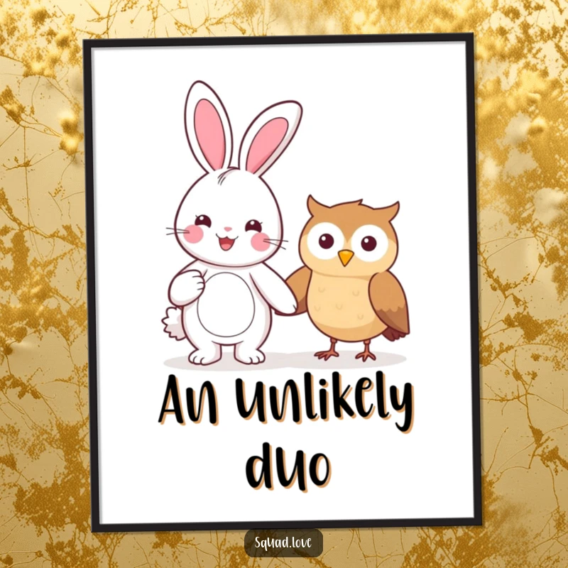 Funny poster showing a beaming kawaii bunny holding hands with a smiling owl, symbolizing friendship and joy.