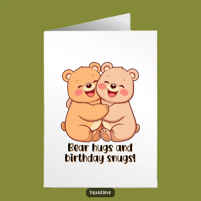 Free Printable Hugging Bears Birthday Card - Funny Downloadable Gift for Best Friends
