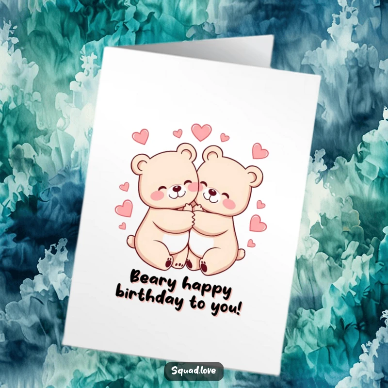 Funny Free Printable Birthday Card: Two cheerful bears hug tightly, surrounded by hearts, sending birthday love.