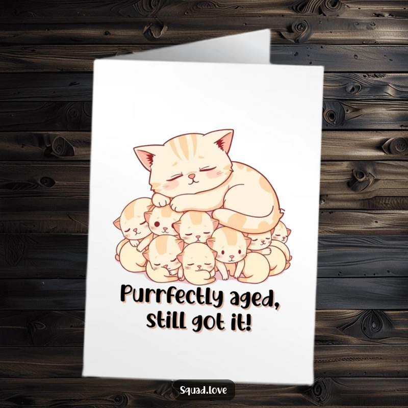 Funny Free Printable Birthday Card featuring a contented cat peacefully napping on a warm, happy pile of kittens.