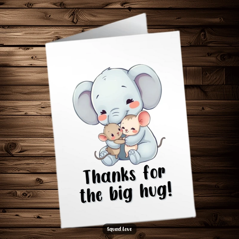 Funny Free Printable Elephant and Mouse Thank You Card: A gentle elephant gives a tiny mouse a warm hug, conveying heartfelt thanks.