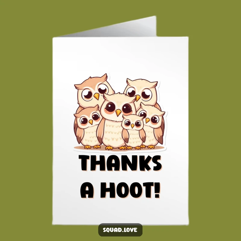 Free Printable Thank You Card: Warm Owl Family Expresses Gratitude Hilariously